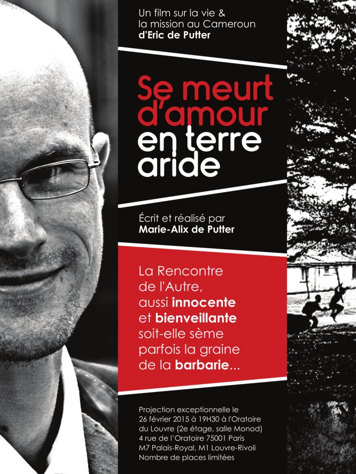« Se meurt d’amour en terre aride » un film de Marie-Alix de Putter